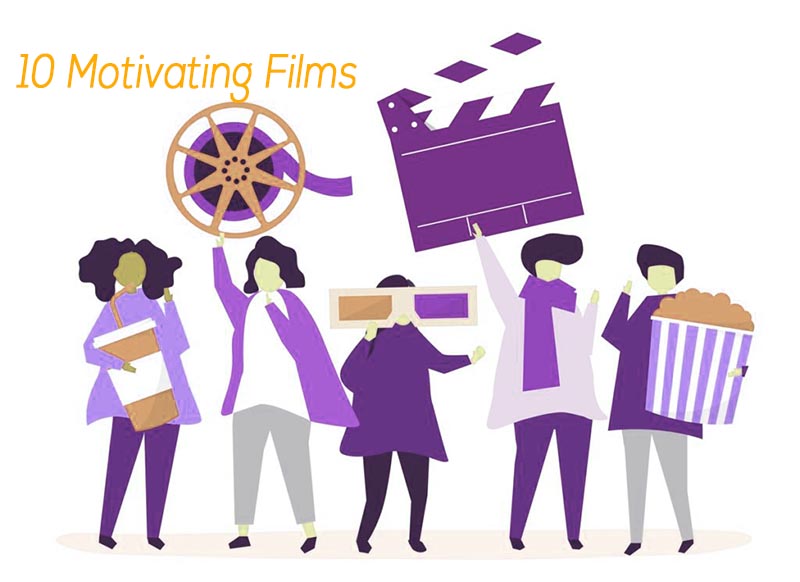 10 Motivating Films (Motivational Films)