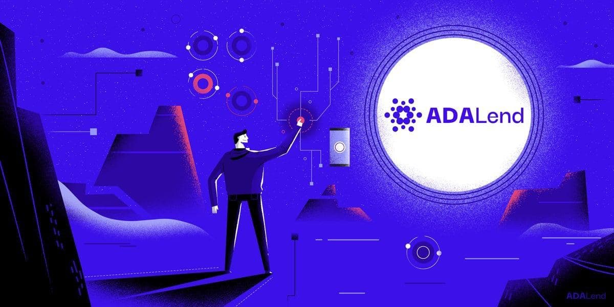 ADALend on Cardano Is the Future of DeFi